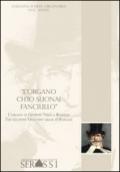 «L'organo ch'io suonai fanciullo»; l'organo di Giuseppe Verdi a Roncole