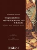 L'organo portativo nell'«Estasi di santa Cecilia» di Raffaello. Riesamina di una frettolosa lettura