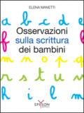 Osservazioni sulla scrittura dei bambini