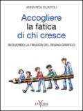 Accogliere la fatica di chi cresce. Seguendo la traccia del segno grafico