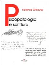 Psicopatologia e scrittura