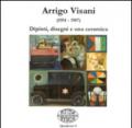 Arrigo Visani (1914-1987). Dipinti, disegni e una ceramica