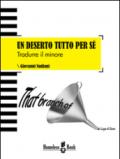 Un deserto tutto per sé. Tradurre il minore. Ediz. italiana, francese e inglese