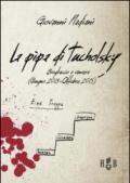 La pipa di Tucholsky: Brogliaccio a vanvera (Giugno 2013-Ottobre 2015)