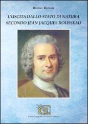 L'uscita dallo stato di natura secondo Jean Jacques Rousseau