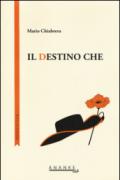 Il destino che