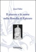 Il piacere e la morte nella filosofia di Epicuro