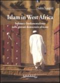 Islam in west Africa. Sufismo e fondamentalismo nelle giovani democrazie africane