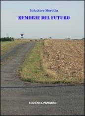 Memorie del futuro