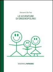 Le avventure di Greenopolino. Quaderno. 1.