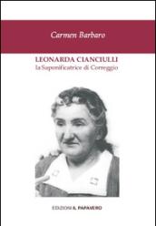 Leonarda Cianciulli. La saponificatrice di Correggio