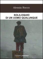 Soliloquio di un uomo qualunque