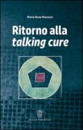 Ritorno alla talking cure