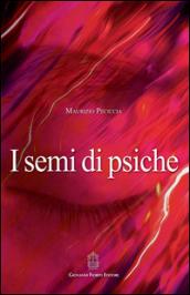 I semi di psiche