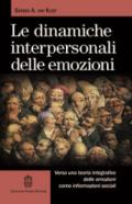 Le dinamiche interpersonali delle emozioni. Verso una teoria integrativa delle emozioni come informazioni sociali