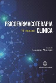 Psicofarmacoterapia clinica. Nuova ediz.