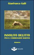 Insolito delitto per il commissario Martini