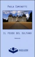 Il feudo del sultano