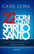 22 giorni con te Spirito Santo