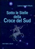 Sotto le stelle della Croce del Sud