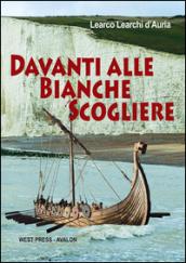 Davanti alle Bianche Scogliere (Avventure di Atalon)