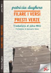 Filare i versi-Presti verze