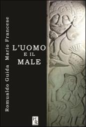 L'uomo e il male