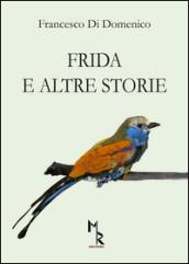 Frida e altre storie