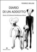 Diario di un adotto. Storie di ordinaria interferenza aliena