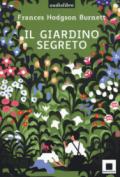 Il giardino segreto. Con audiolibro