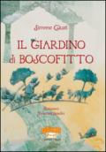 Il giardino di Boscofitto