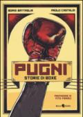 Pugni. Storie di boxe