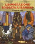 L'immigrazione spiegata ai bambini. Il viaggio di Amal