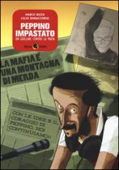 Peppino Impastato, un giullare contro la mafia