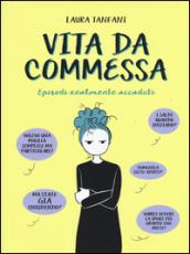 Vita da commessa. Episodi realmente accaduti