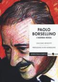 Paolo Borsellino. L'agenda rossa