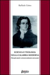 Scienza e teologia nella Calabria moderna. Philosophi naturali e astronomi mathematico-microcosmici