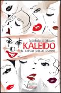 Kaleido, il circo delle donne
