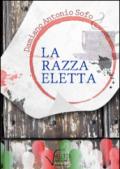 La razza eletta