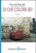 Di che colore sei?