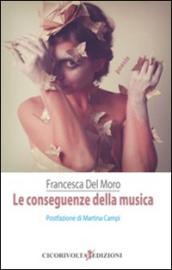 Le conseguenze della musica