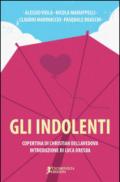 Gli indolenti