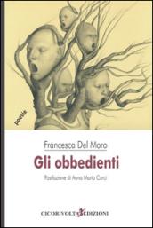 Gli obbedienti