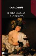 Il cibo umano e lo spirito