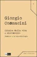 Chimica della vita e microscopio. Pasteur e la microbiologia