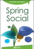 Spring social. Integra i social network nelle applicazioni software in linguaggio Java