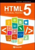 HTML5. Tutorial pratici