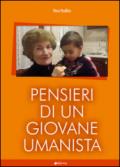 Pensieri di un giovane umanista. Poesie e commenti per un'apertura del futuro