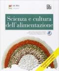 Scienza e cultura dell'alimentazione. Articolazione enogastronomia. Sala e vendita. Per gli Ist. professionali. Con espansione online