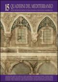 Quaderni del Mediterraneo. Studi e ricerche sui beni culturali italiani: 15